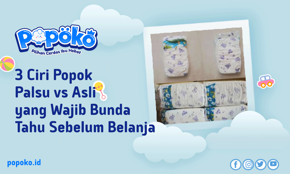 3 Ciri Popok Palsu vs Asli yang Wajib Bunda Tahu Sebelum Belanja